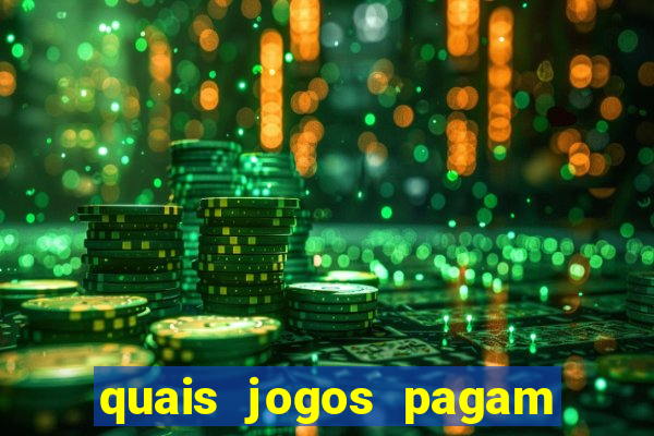 quais jogos pagam de verdade